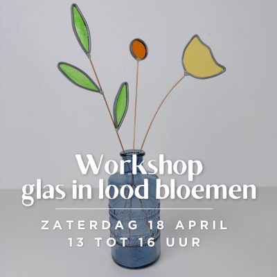 Workshop glas in lood bloemen